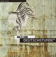 Den.C.T.Bug - Deutschstunde