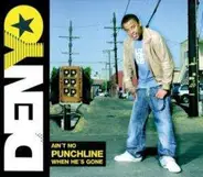 Denyo - Ain't No Punchline When He's Gone