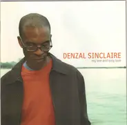 Denzal Sinclaire - My One And Only Love