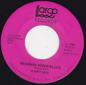 Denzil Dumpy Rice - Swanee River Blues / Hot Body Blues