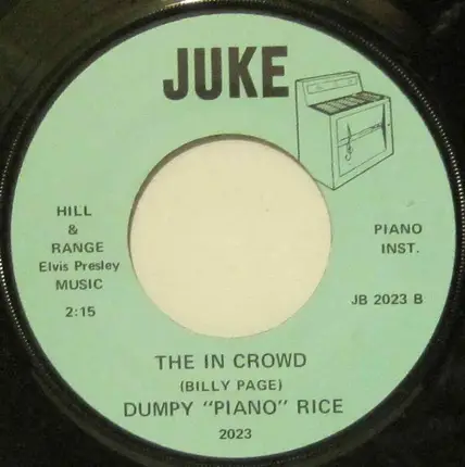 Denzil Dumpy Rice - Cross Country Drive / The In Crowd