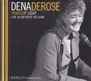 CD - Dena DeRose - Travelin' Light - Live in Antwerp, Belgium - Digipak