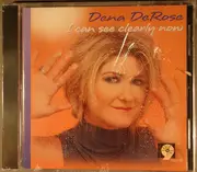 CD - Dena DeRose - I Can See Clearly Now