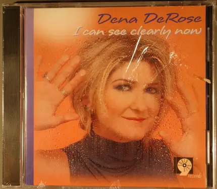 Dena DeRose - I Can See Clearly Now