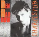 7'' - Den Harrow - Charleston