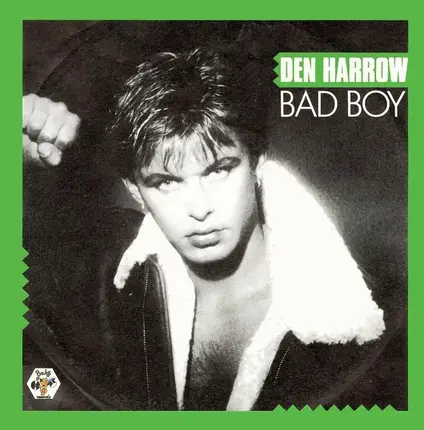 Den Harrow - Bad Boy