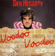 Den Hegarty - Voodoo Voodoo