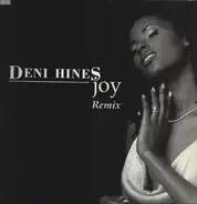 Deni Hines - Joy (Remix)
