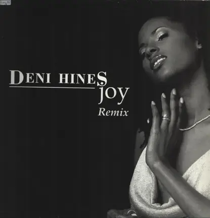Deni Hines - Joy (Remix)