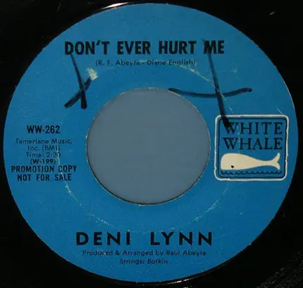 Deni Lynn - Don't Ever Hurt Me