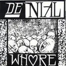 7inch Vinyl Single - Denial - Whore