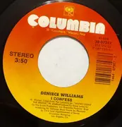 7inch Vinyl Single - Deniece Williams - I Confess