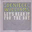 7inch Vinyl Single - Deniece Williams - Let's Hear It For The Boy - Brown Injection Labels