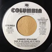 7inch Vinyl Single - Deniece Williams - This Is As Good As It Gets