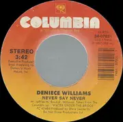 7inch Vinyl Single - Deniece Williams - Never Say Never