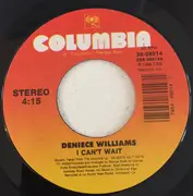 7inch Vinyl Single - Deniece Williams - I Can't Wait