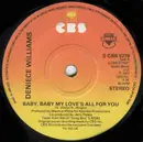7'' - Deniece Williams - Baby, Baby My Love's All For You