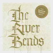 Denison Witmer - The River Bends & Flows Into The Sea
