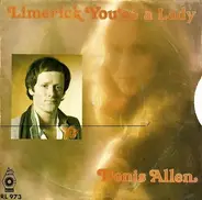 Denis Allen - Limerick You're A Lady