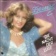 Denise - Die Nacht Der Lüge
