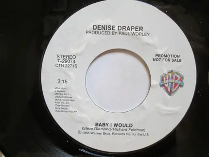 Denise Draper - Baby I Would