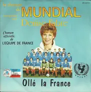 Denise Fabre - Ollé La France (La Chanson Du Mundial)