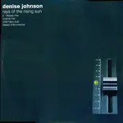 12inch Vinyl Single - Denise Johnson - Rays Of The Rising Sun