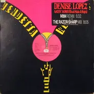 Denise Lopez - Sayin' Sorry (Don't Make It Right) (Remixes)