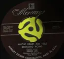 7inch Vinyl Single - Denise Lor - Whose Heart Are You Breaking Now?/Never To Know