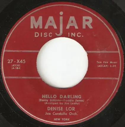 Denise Lor - If I Give My Heart To You / Hello Darling
