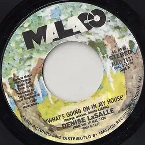Denise LaSalle - What's Going On In My House