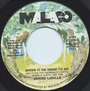 7inch Vinyl Single - Denise LaSalle - Bring It On Home To Me