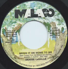 Denise LaSalle - Bring It On Home To Me