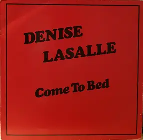 Denise LaSalle - Come To Bed