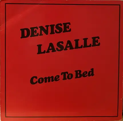 Denise Lasalle - Come To Bed