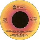 7inch Vinyl Single - Denise LaSalle - Freedom To Express Yourself