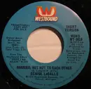 7inch Vinyl Single - Denise LaSalle - Married, But Not To Each Other (Short Version)
