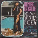 7inch Vinyl Single - Denise LaSalle - Move Your Body