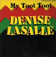 Denise LaSalle - My Toot Toot