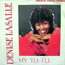 12inch Vinyl Single - Denise LaSalle - My Tu-Tu (Original Female Version)
