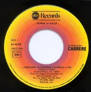 7inch Vinyl Single - Denise LaSalle - Freedom To Express Yourself