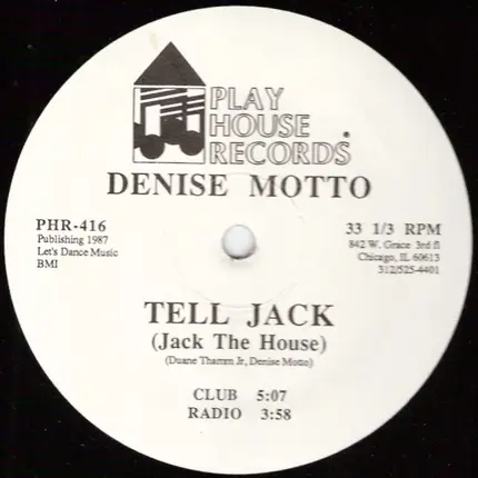 Denise Motto - Tell Jack (Jack The House)