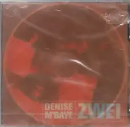 Denise M'baye - Zwei