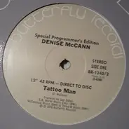 Denise McCann - Tattoo Man / I Don't Wanna Forget You