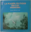 LP - Denise Mégevand - La Harpe Celtique Des Îles Hébrides