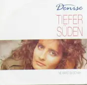 Denise - Tiefer Süden