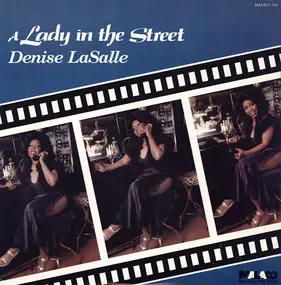 Denise LaSalle - A Lady In The Street