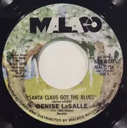Denise LaSalle - Santa Claus Got The Blues
