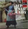 LP - Denis Quilley , Marilyn Dougan , Danny Purches And The Mike Sammes Singers Orchestra Conducted By J - My Fair Lady