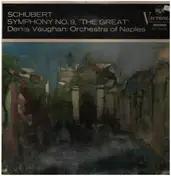 Denis Vaughan - Schubert Symphony No. 9